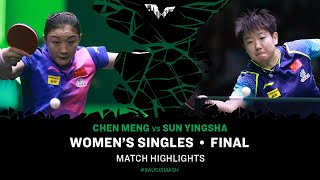 Chen Meng Vs Sun Yingsha | Ws Final | Saudi Smash 2024