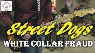 Watch Street Dogs White Collar Fraud video