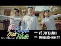 Cô Tuyệt Vời Nhất - Vũ Duy Khánh, Trung Ruồi, Minh Tít || Phim Ngắn Học Đường 2018 || OFFICIAL MV 4K thumbnail