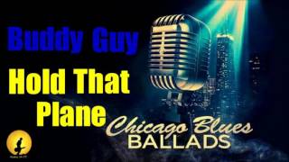 Watch Buddy Guy Hold That Plane video