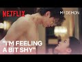 A steamy night with a weakening demon | My Demon Ep 9 | Netflix [ENG SUB]