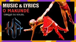 Watch Cirque Du Soleil O Makunde video