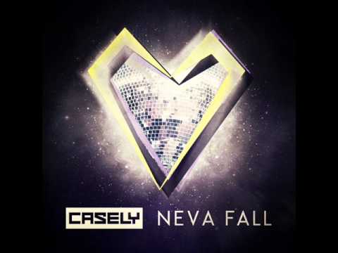 Casely Never Fall