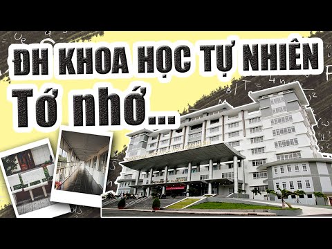 Unifun6 : Đại học Khoa Học Tự Nhiên (HCMUS) : "Học KHTN ra thì nhớ gì???"