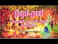 #Gopigeet #गोपीगीत Soulful Gopi Geet lyrics With Hindi Explanation
