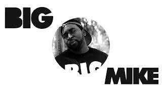 Watch Big Mike Southern Dialect video