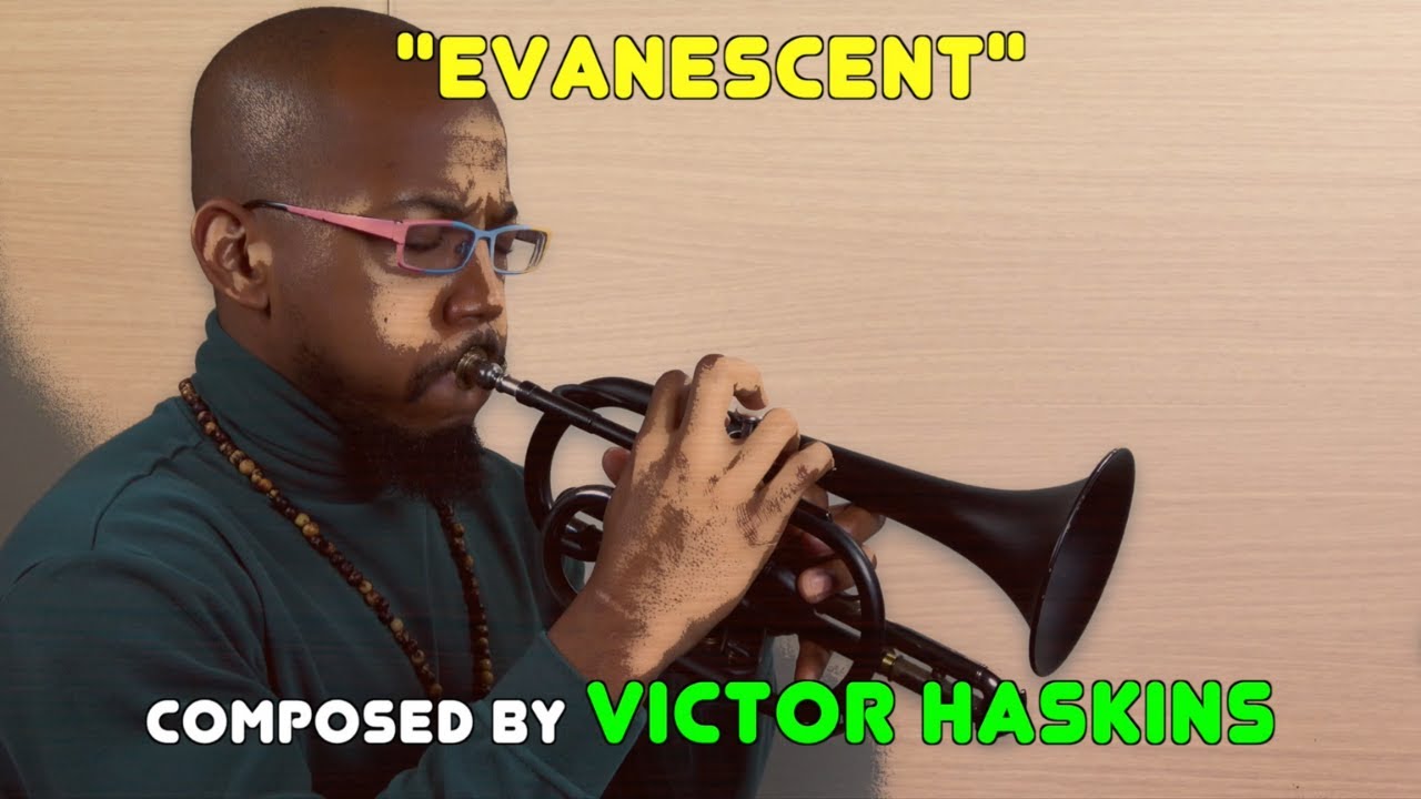 "Evanescent" performed by Victor Haskins