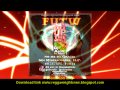 Fuck up The World  ( FUTW )  Mixtape By DJ Acon Reggae Night Crew