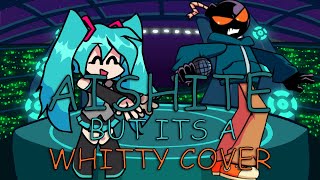 FNF VS MIKU Aishite But Its a Whitty Cover (old)