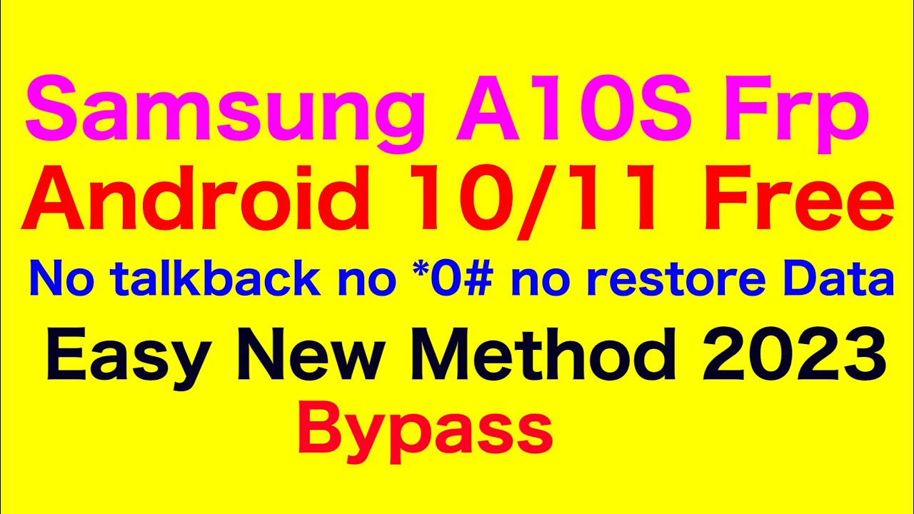 Samsung A10s frp bypass google account remove 2023 Samsung A10s frp bypass google account remove 2023