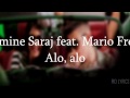 Jasmine Saraj feat. Mario Fresh - Alo, alo! (VERSURI/LYRICS)