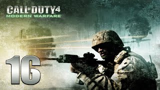 Call of Duty 4: Modern Warfare | Bölüm 16 - (Final)