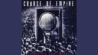 Watch Course Of Empire Freaks video