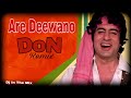 Are Deewano - Dj Mix