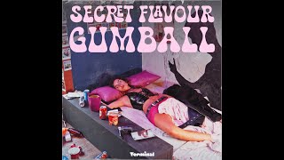 Terminal - Secret Flavour Gumball