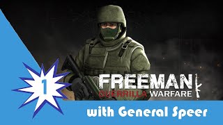 General Plays Freeman Guerrilla Warfare Episode 1