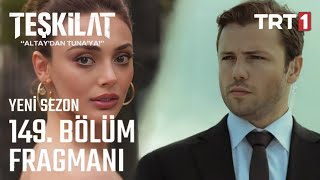 Teşkilat 149. Bölüm Fragmanı L Muhteşem Birleşim Dikkat Çekti.