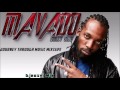 Mavado Mixtape GullySide (Journey Throught Music 2004- 2012) mix by djeasy