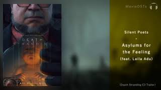 Death Stranding E3 Trailer Song Silent Poets Feat Leila Adu Asylums For The Feeling Death Stranding E3 Trailer Song Silent Poets Feat Leila Adu Asylums For The Feeling