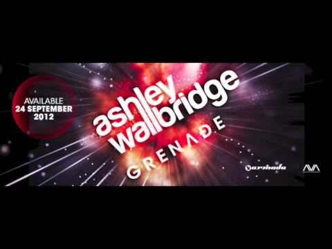 Ashley Wallbridge - Grenade [Teaser]
