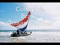 Coisas do Brasil - Guilherme Arantes