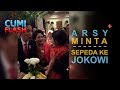 Ketemu Jokowi, Arsy Nodong Sepeda - CumiFlash 26 September 20...