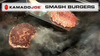 Kamado Joe Smash Burgers Kamado Joe Smash Burgers
