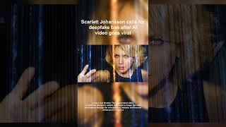 Scarlett Johanssons Deepfake Nightmare
