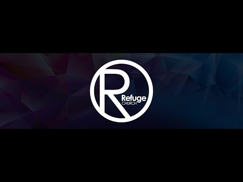 Refuge Church - 12.29.19