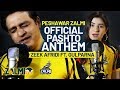 Peshawar Zalmi Official Pashto Anthem 2019 | Zalmi Da Pekhawar | Zeek Afridi ft. Gul Panra | PSL 4