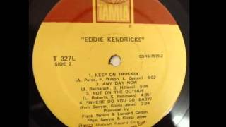 Watch Eddie Kendricks Not On The Outside video