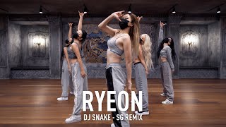 RYEON X Original Choreography Workshop / DJ Snake, Ozuna, Megan Thee Stallion, L
