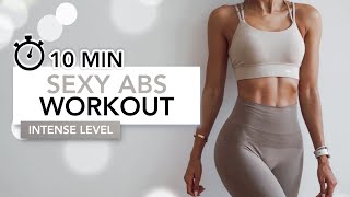 10 MIN SEXY ABS WORKOUT | Intense Core Exercises For Toned Abs & A Slim Waist | 