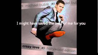 Watch Michael Buble Best Of Me video