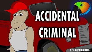 Accidental Criminal