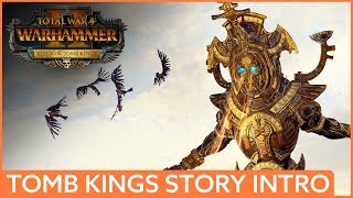 Tomb Kings Campaign Intro Total War Warhammer 2