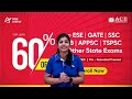 ESE, GATE & PSUs Coaching, Get Upto 60% Off on ACE Self Paced Programs, Install APP Now