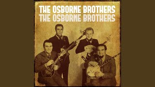 Watch Osborne Brothers May You Never Be Alone video
