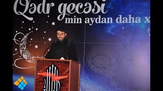 Hacı Ramil - Hz Əli Əs Şəhadət Gecəsi - Həcətlərin Gecəsi- Hacı Şahin