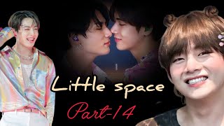 Little Space Part-14