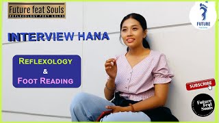 Interview Hana Reflexology & Foot Reading