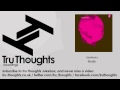 Jumbonics - Sandy - Tru Thoughts Jukebox