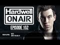 Hardwell On Air 152