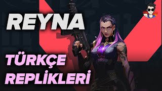 REYNA TÜM REPLİKLERİ // VALORANT | Türkçe Seslendirme