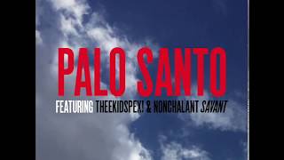 Watch Tiron  Ayomari Palo Santo feat Theekidspex  Nonchalant Savant video