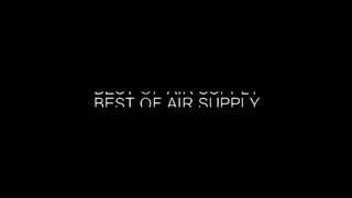 Watch Air Supply All By Myself video