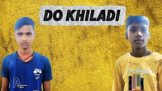 Do Khiladi Movie In Hindi Do Khiladi