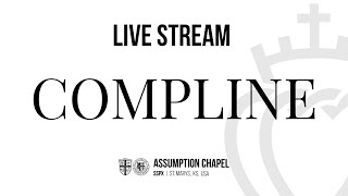 Compline - Sunday, Feb 21, 2021 - Assumption Chapel, Saint Marys, KS