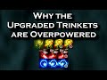 Why the Upgraded Trinkets are Overpowered: Why You Should ALWAYS Upgrade Your Trinket | LoL