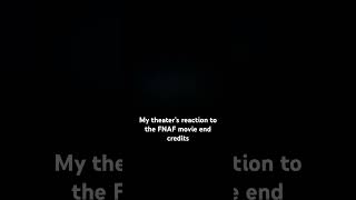 Theater Reaction To The Fnaf Movie End Credits (Spoiler Alert) #Shorts